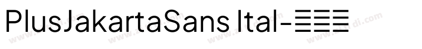 PlusJakartaSans Ital字体转换